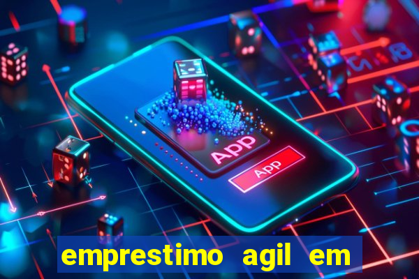 emprestimo agil em analise para pagamento